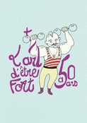 Un demi-si&egrave;cle de force et de joie